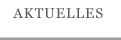 Aktuelles